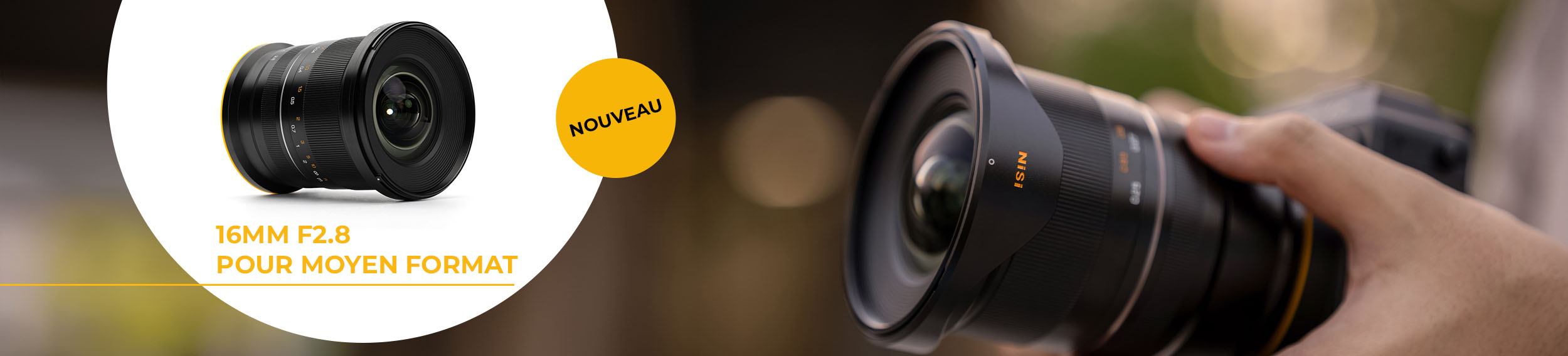 Nouveau : objectif grand-angle NiSi 16mm F2.8 pour moyen format, photo produit et objectif sur un appareil tenu en main